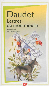 La bibliothèque idéale des 50 ans GF Tome 13 : Lettres de mon moulin - Daudet Alphonse ; Becker Colette