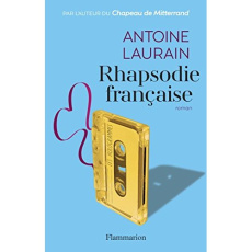 Rhapsodie française - Laurain Antoine