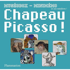 Chapeau Picasso ! - Iturralde Laetitia