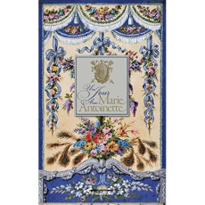 Un jour avec Marie-Antoinette - Delalex Hélène ; Pégard Catherine
