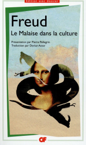 Le Malaise dans la culture - Freud Sigmund - Astor Dorian - Pellegrin Pierre