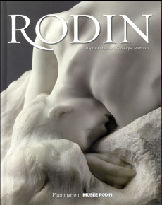 Rodin - Masson Raphaël ; Mattiussi Véronique ; Vilain Jacq