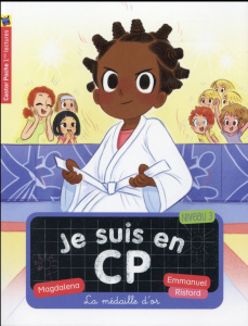 Je suis en CP Tome 16 : La médaille d'or - MAGDALENA