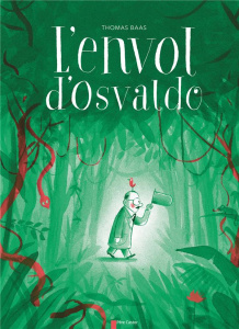 L'envol d'Osvaldo - Baas Thomas