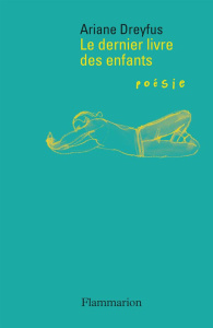 Le dernier livre des enfants - Dreyfus Ariane