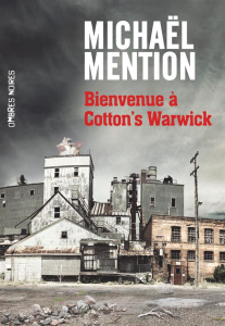 Bienvenue à Cotton's Warwick - Mention Michaël