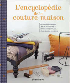 L'encyclopédie de la couture maison - COLLECTIF
