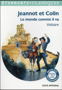 Jeannot et Colin ; Le monde comme il va - VOLTAIRE