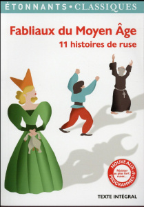 Fabliaux du Moyen Age. 11 histoires de ruse - Micha Alexandre ; Anne Aurane ; Jullier Laurent