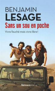 Sans un sou en poche - Lesage Benjamin ; Madeline Béatrice