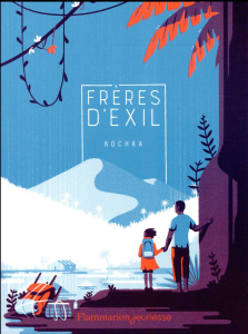 Frères d'exil - KOCHKA/HAUGOMAT