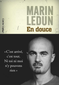 En douce - Ledun Marin