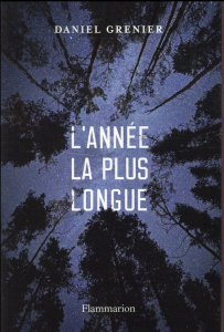 L'année la plus longue - Grenier Daniel
