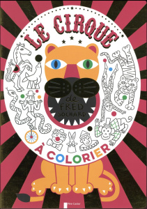 Le cirque à colorier - Sochard Fred