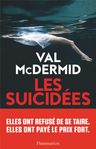 Les suicidées - McDermid Val ; Chambon Perrine ; Baignot Arnaud