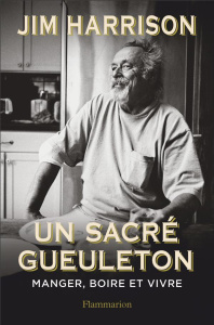 Un sacré gueuleton - Harrison Jim ; Matthieussent Brice
