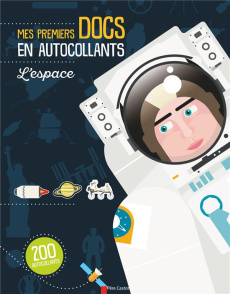 Mes premiers docs en autocollants. L'espace - Barnham Kay