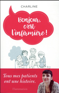Bonjour, c'est l'infirmière ! - CHARLINE