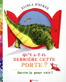 Qu'y a-t-il derrière cette porte ? - O'Byrne Nicola ; Vassallo Rose-Marie