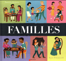 Familles - Hegarty Patricia ; Wheatcroft Ryan ; Descombey Ann