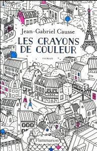 Les crayons de couleur - Causse Jean-Gabriel