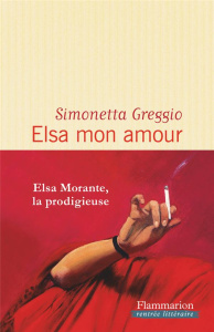 Elsa mon amour - Greggio Simonetta