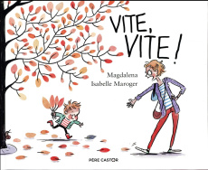 Vite, vite ! - MAROGER/MAGDALENA
