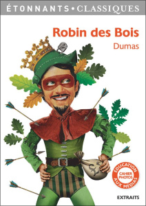 Robin des Bois - Dumas Alexandre ; Després Stéphane