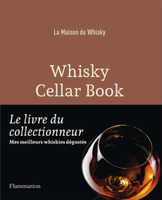 Whisky Cellar Book. Edition bilingue français-anglais - COLLECTIF