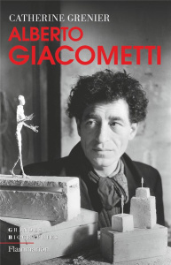 Alberto Giacometti - Grenier Catherine