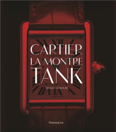 Cartier, la montre Tank - Cologni Franco