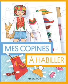 Mes copines à habiller - Desbenoît Stéphanie