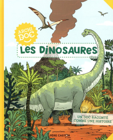 Les dinosaures - Trédez Emmanuel ; Desbat Martin