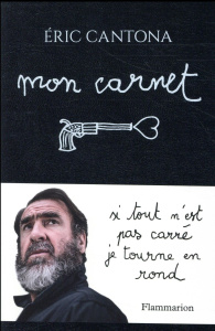 Mon carnet - Cantona Eric