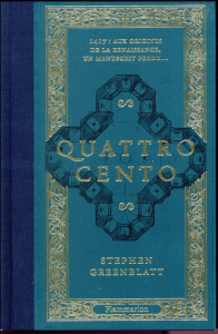 Quattrocento. Edition de luxe - Greenblatt Stephen ; Arnaud Cécile