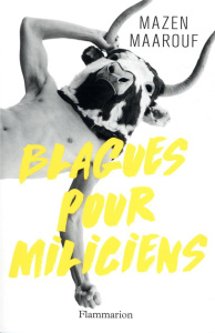 Blagues pour miliciens - Maarouf Mazen ; Barmaki Bruno