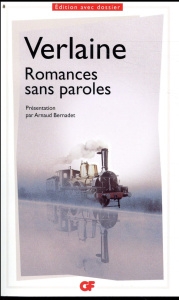 Romances sans paroles - Verlaine Paul ; Bernadet Arnaud