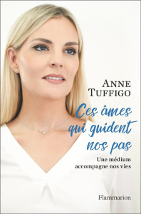 Ces âmes qui guident nos pas - Tuffigo Anne