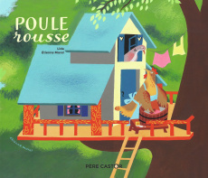 Poule rousse - Durdikova Lida ; Morel Etienne