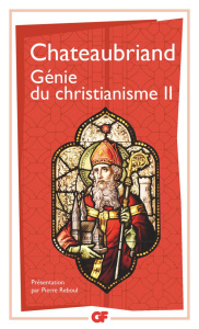 Génie du christianisme. Tome 2 - Chateaubriand François-René de ; Reboul Pierre
