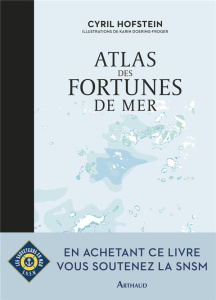 Atlas des fortunes de mer - Hofstein Cyril ; Doering-Froger Karin