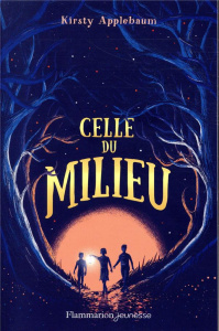 Celle du milieu - Applebaum Kirsty ; Vassallo Rose-Marie