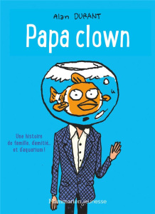 Papa Clown - Durant Alan ; Hermet Marie