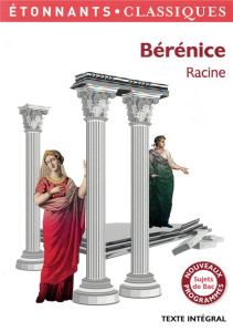Bérénice - Racine Jean ; Charlet Caroline