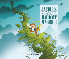 Jacques et le haricot magique - Giraud Robert ; Salomó Xavier