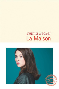 La Maison - Becker Emma