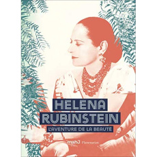 Helena Rubinstein. L'aventure de la beauté - Fitoussi Michelle ; Salmona Paul ; Spera Danielle
