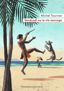 Vendredi ou la vie sauvage - Tournier Michel