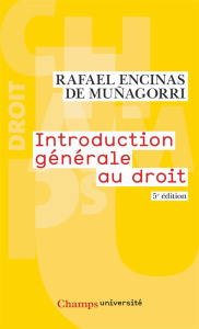 Introduction générale au droit. 5e édition - Encinas de Muñagorri Rafael