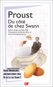 A la recherche du temps perdu Tome 1 : Du côté de chez Swann - Proust Marcel ; Milly Jean ; Brun Bernard ; Hersch